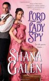greatest historical romance, lord and lady spy, shana galen