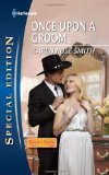 best category romance, once upon a groom, karen rose smith