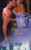 greatest historical romance novel, when a duke says i do, jane goodger