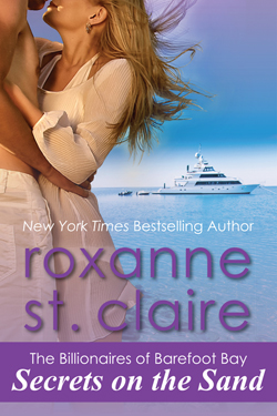 Secrets on the Sand by Roxanne St. Claire, New York Times bestselling author