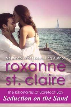 Seduction on the Sand by Roxanne St. Claire, New York Times bestselling author