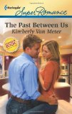 The Past Between Us